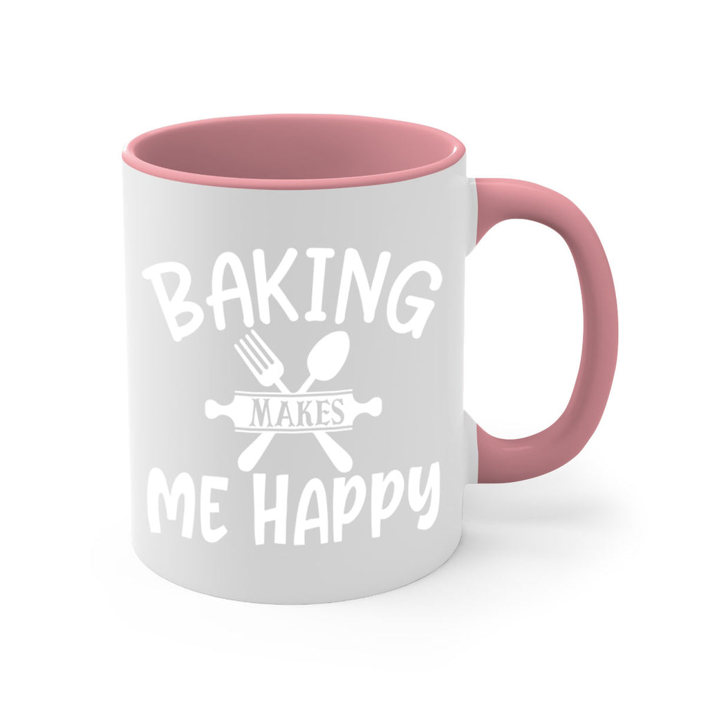 baking makes me happy 54#- kitchen-Mug / Coffee Cup