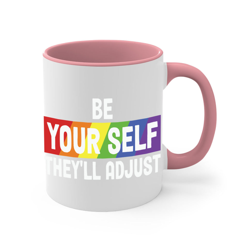 be yourself theyll adjust rainbow lgbt 160#- lgbt-Mug / Coffee Cup