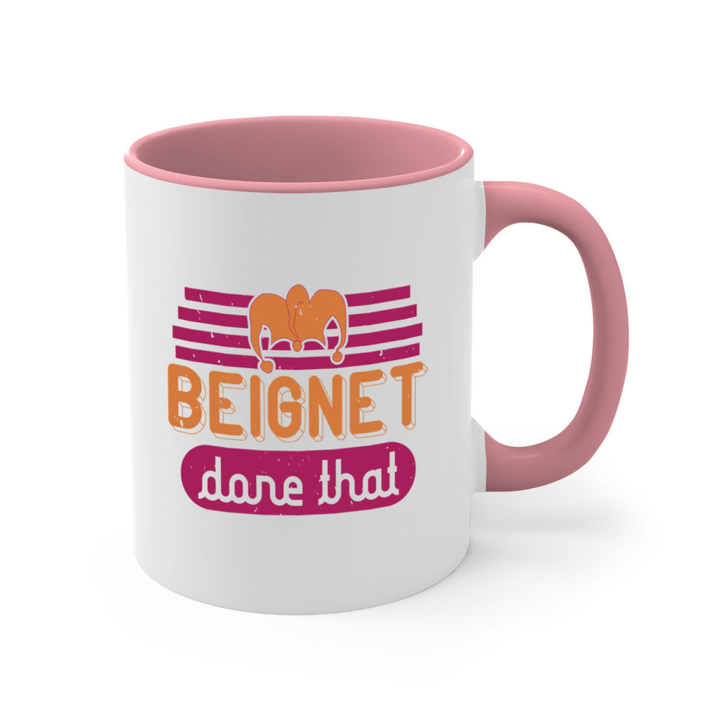 beignet done that 26#- mardi gras-Mug / Coffee Cup
