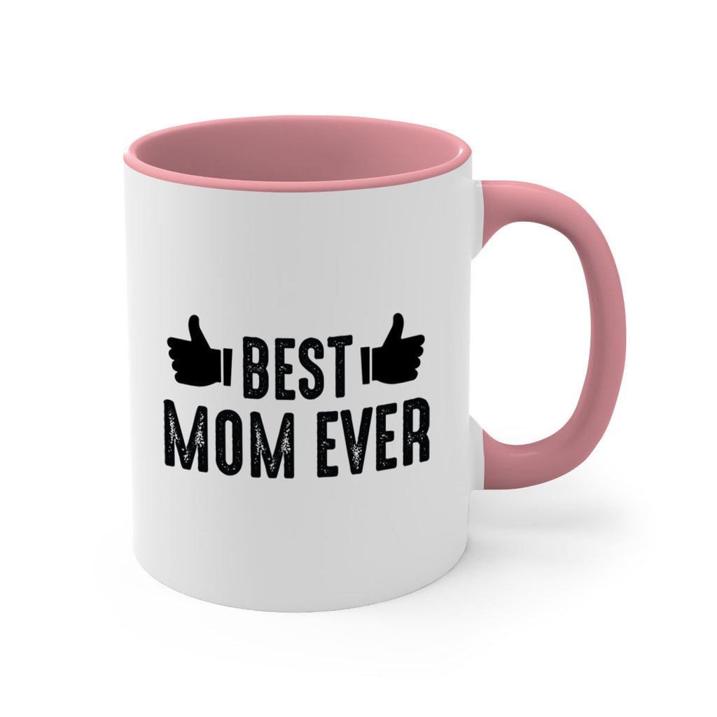 best mom ever 208#- mom-Mug / Coffee Cup