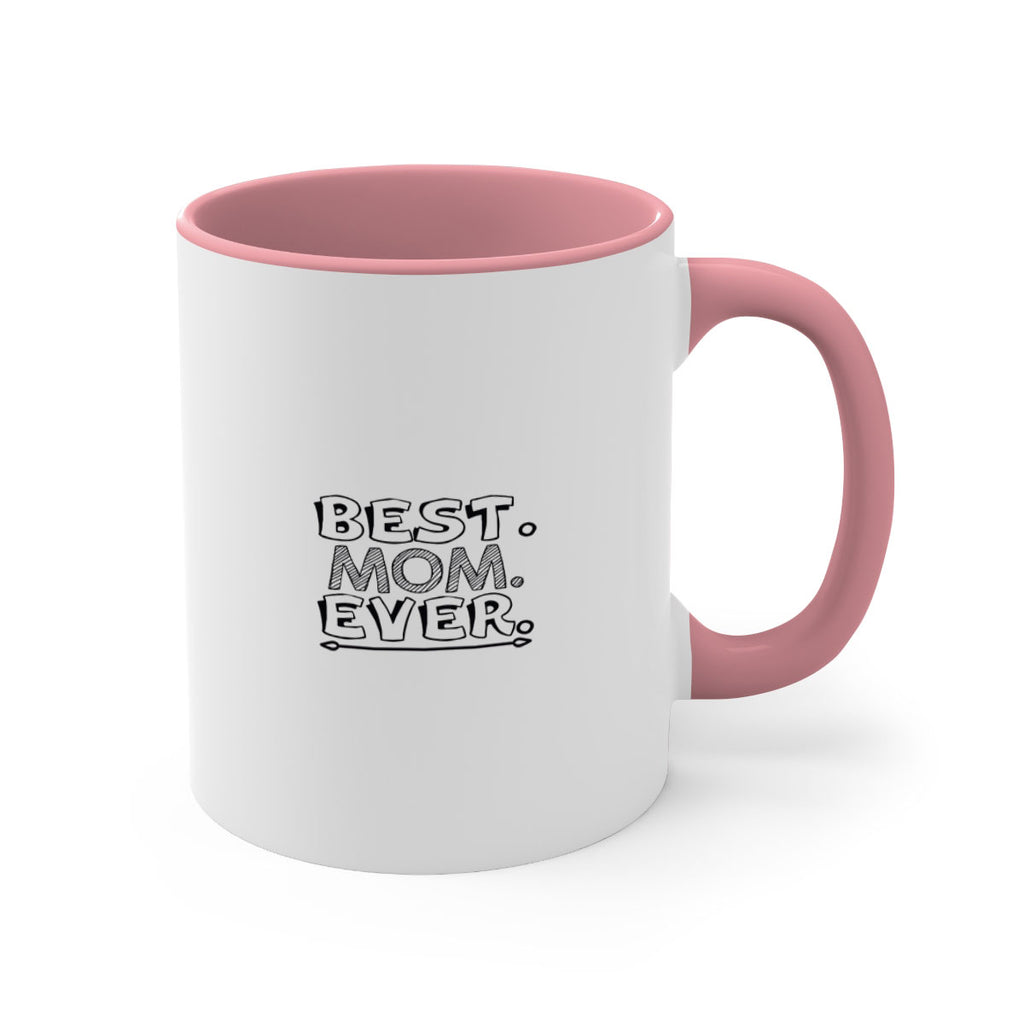 best mom ever 276#- mom-Mug / Coffee Cup