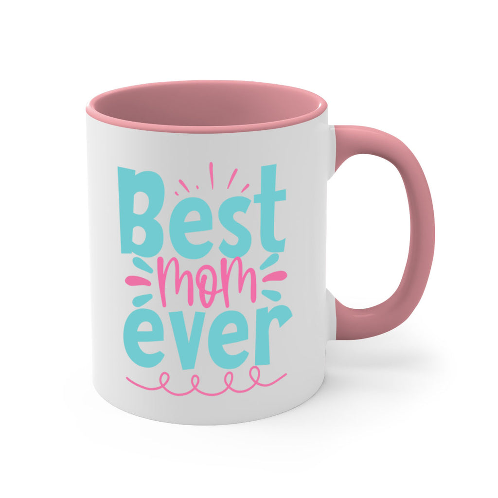 best mom ever 353#- mom-Mug / Coffee Cup