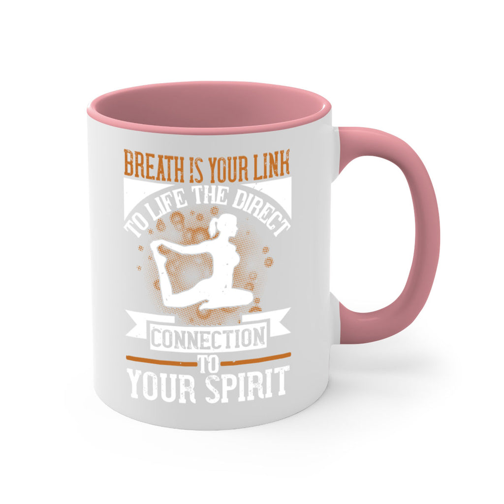 breath is your link to life the direct connection to your spirit 90#- yoga-Mug / Coffee Cup