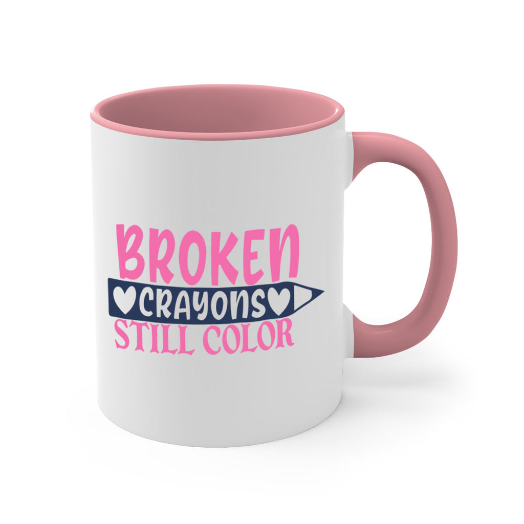 broken crayons still color Style 134#- motivation-Mug / Coffee Cup