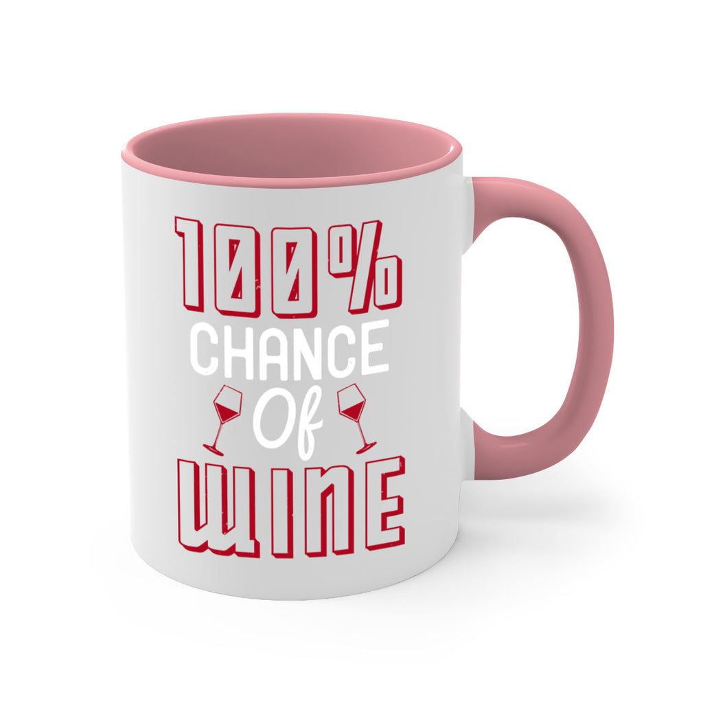 chance of wine 219#- wine-Mug / Coffee Cup
