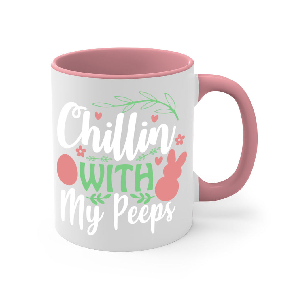 chillin with my peeps 98#- easter-Mug / Coffee Cup