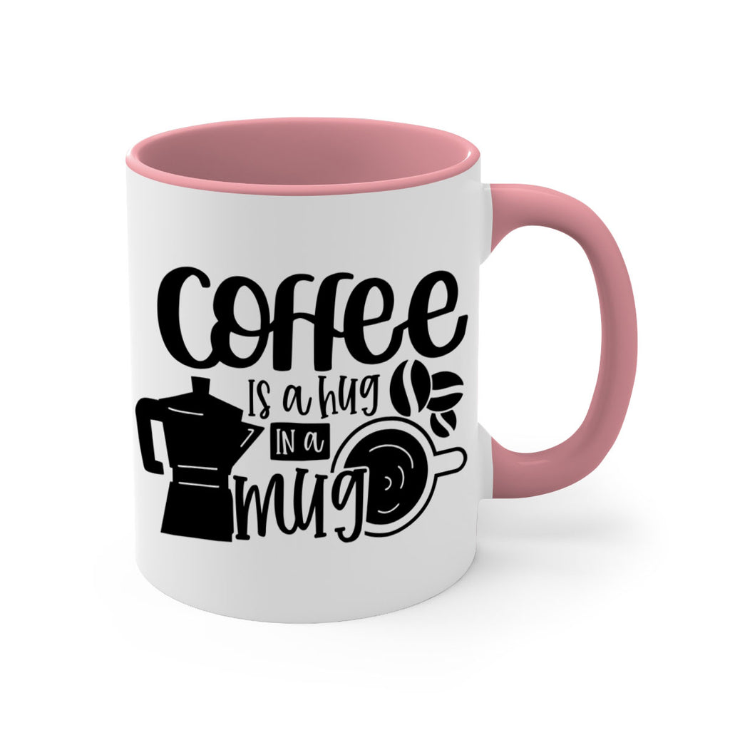 coffee is a hug in a mug 161#- coffee-Mug / Coffee Cup