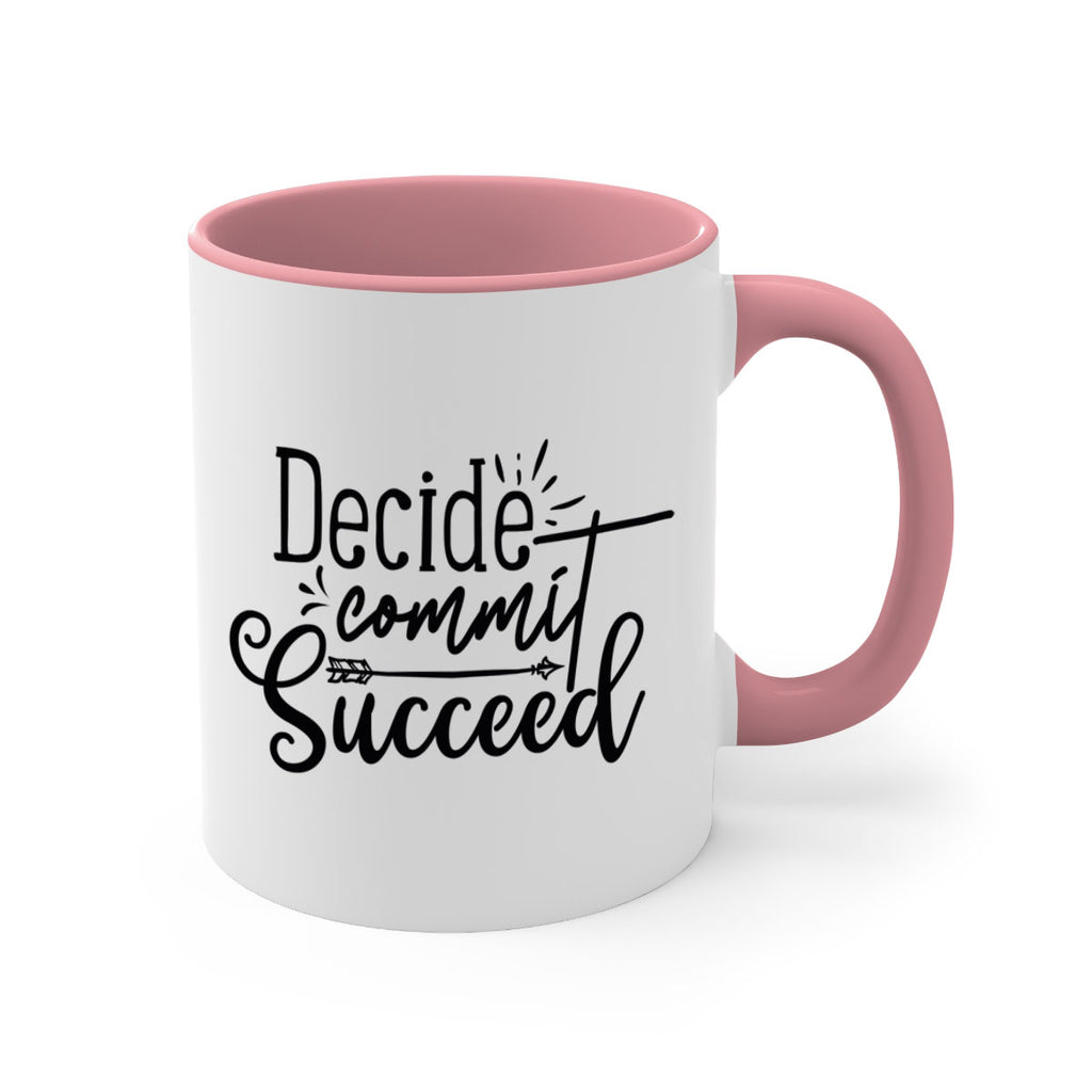 decide commit succeed 50#- gym-Mug / Coffee Cup