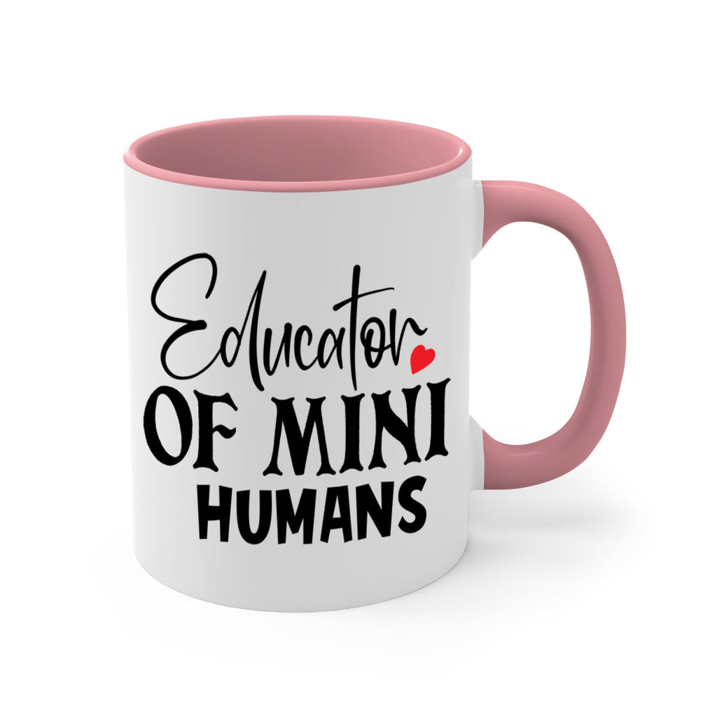 educator of mini humans Style 180#- teacher-Mug / Coffee Cup