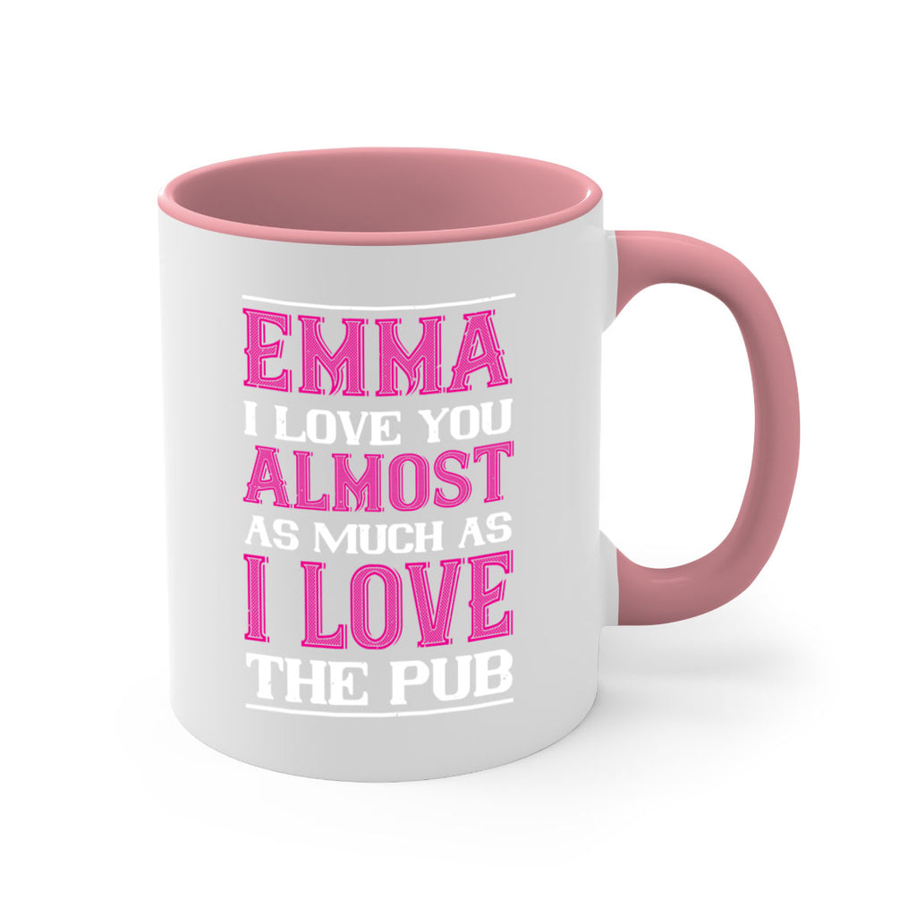 emma i love you almost as much as 63#- valentines day-Mug / Coffee Cup