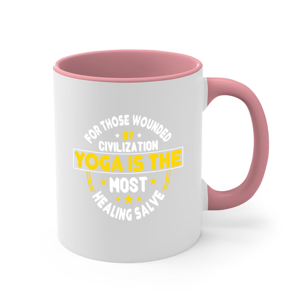 for those wounded by civilization yoga is the most healing salve 88#- yoga-Mug / Coffee Cup