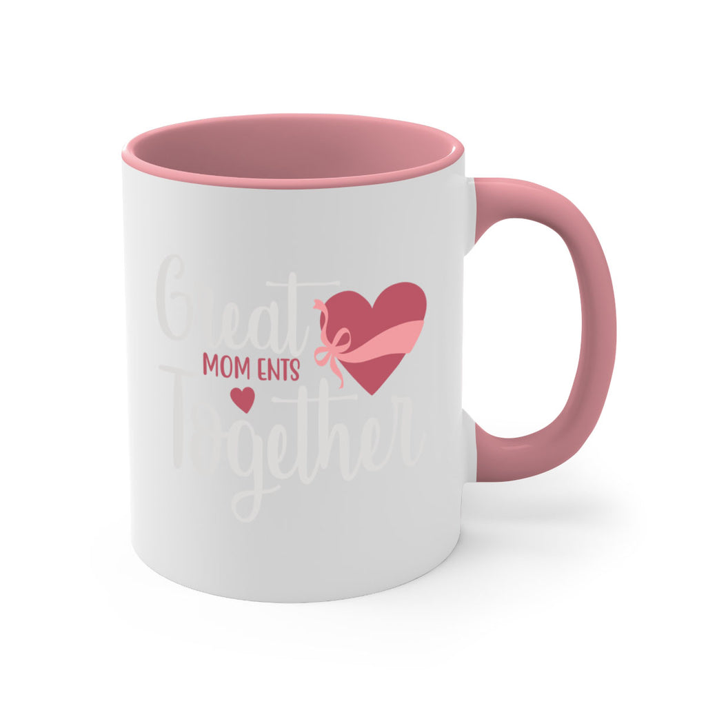 great mom ents together 173#- mom-Mug / Coffee Cup