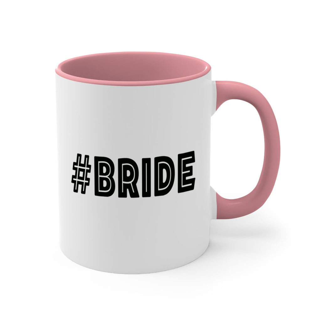hashtag bride 144#- bride-Mug / Coffee Cup