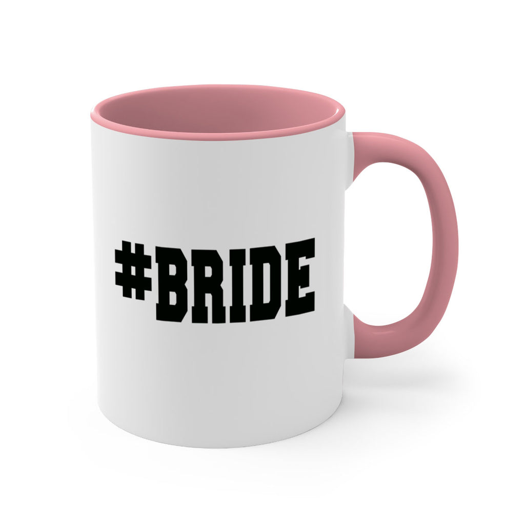 hashtag bride 146#- bride-Mug / Coffee Cup