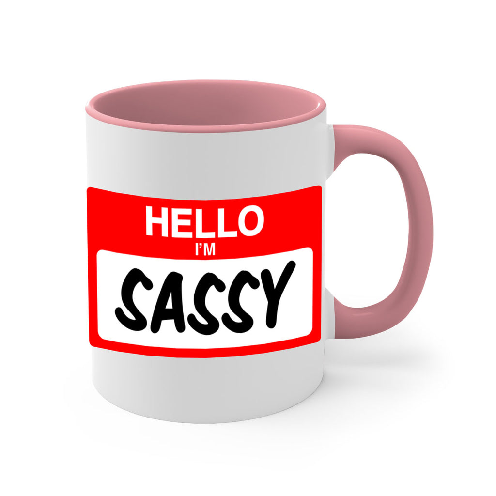 hello im sassy 129#- black words - phrases-Mug / Coffee Cup