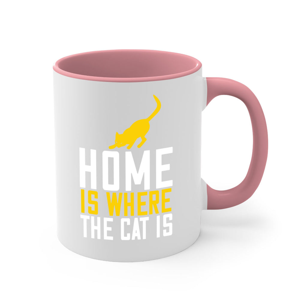 home is where the cat is Style 49#- cat-Mug / Coffee Cup
