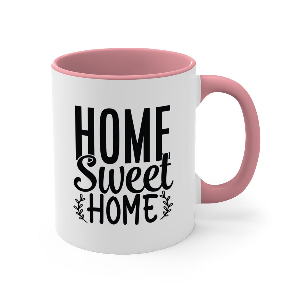 home sweet home 26#- home-Mug / Coffee Cup
