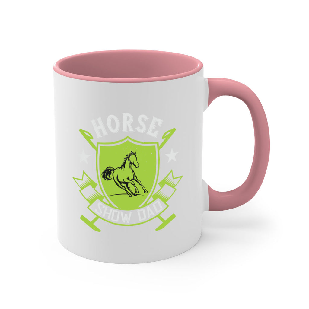 horse show dad Style 48#- horse-Mug / Coffee Cup