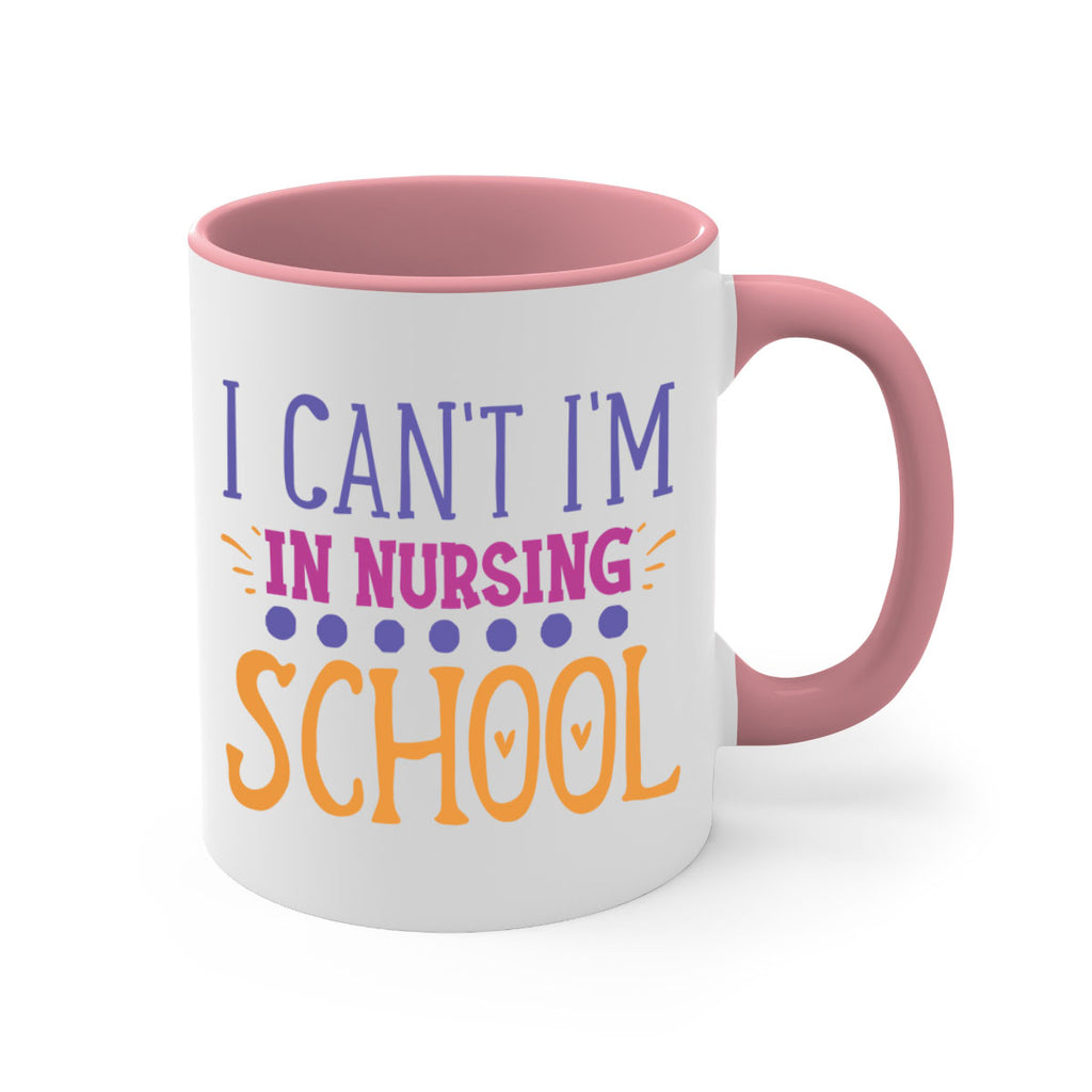i cant im in nursing school Style 381#- nurse-Mug / Coffee Cup