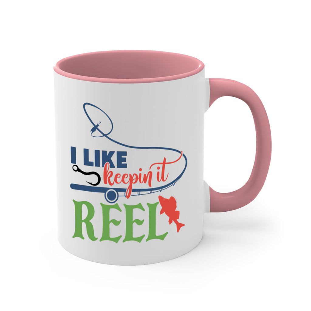 i like keepin it reel 213#- fishing-Mug / Coffee Cup