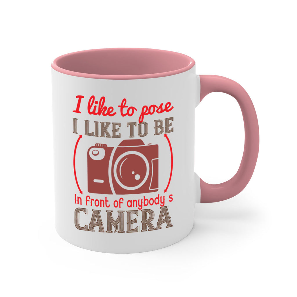 i like to pose i like to be 35#- photography-Mug / Coffee Cup