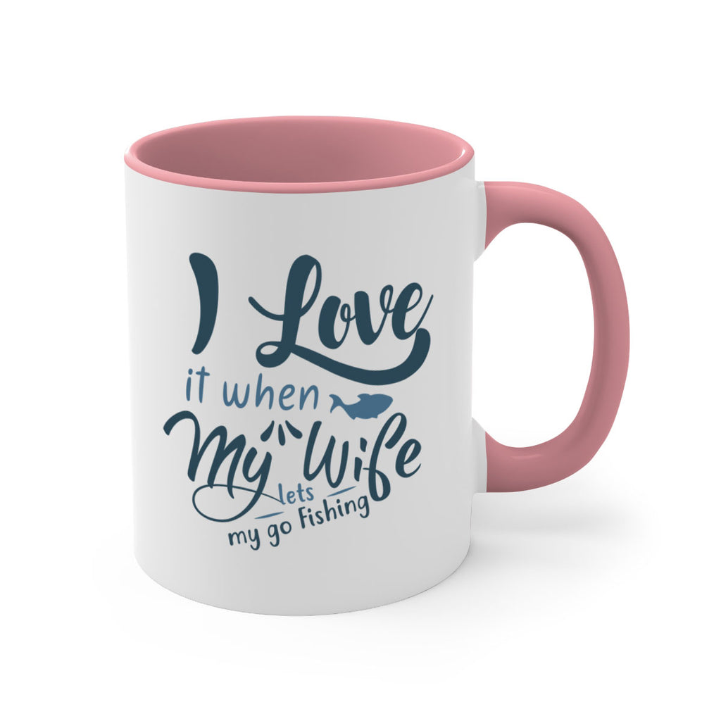 i love it when 100#- fishing-Mug / Coffee Cup
