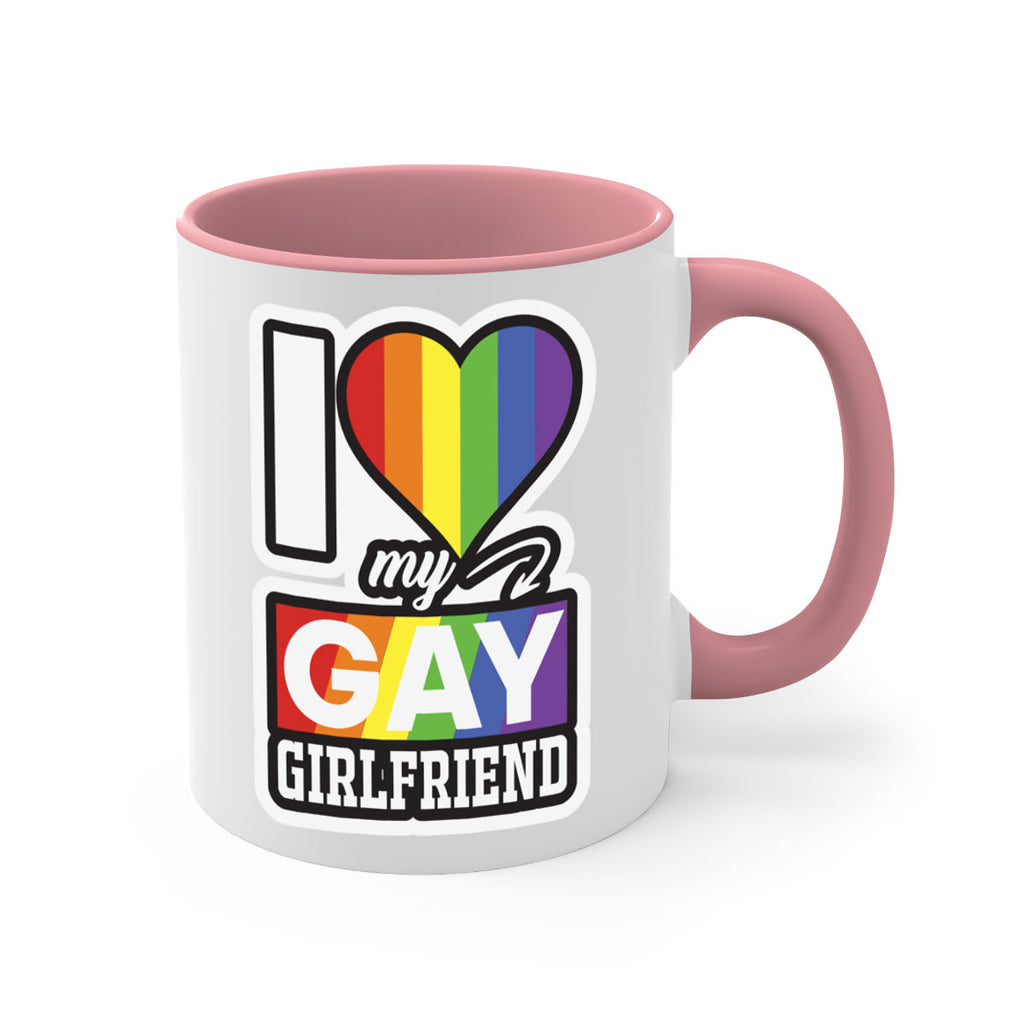 i love my gay girlfriend lgbt 126#- lgbt-Mug / Coffee Cup
