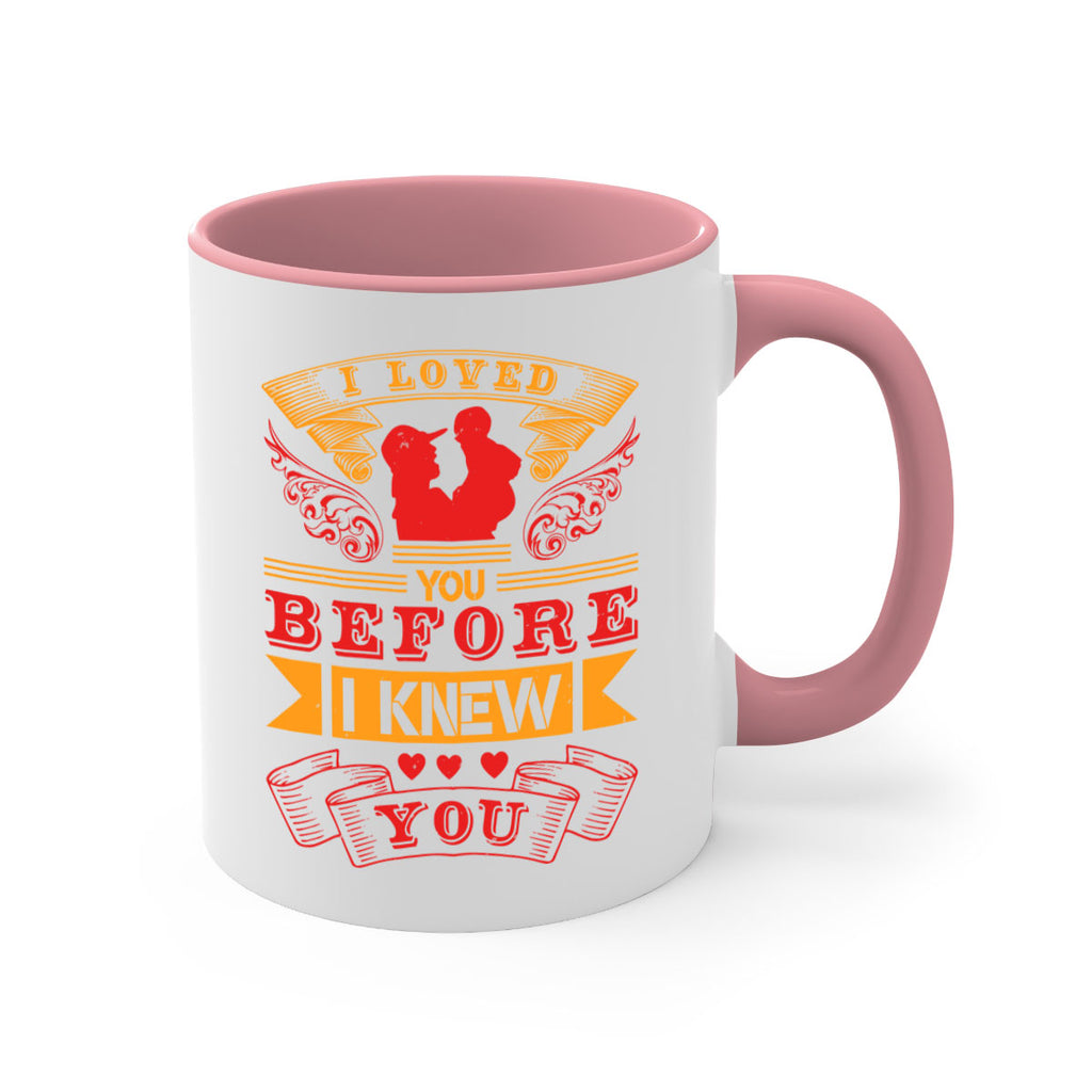i loved you before i knew you 60#- mothers day-Mug / Coffee Cup