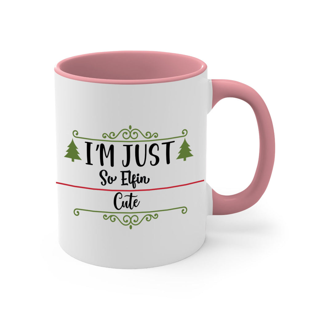 i m just so elfin cute style 341#- christmas-Mug / Coffee Cup