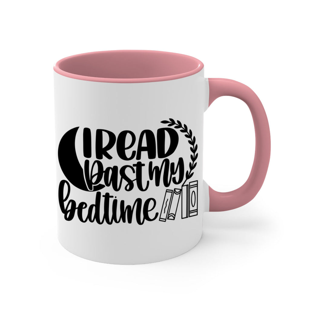 i read past my bedtime 36#- Reading - Books-Mug / Coffee Cup
