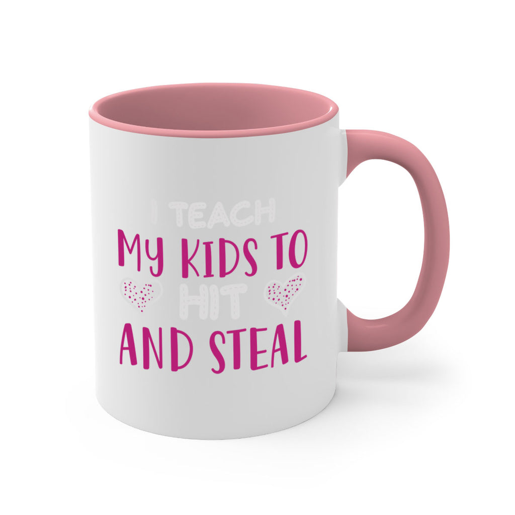 i teach my kids to hit and steal 152#- mom-Mug / Coffee Cup