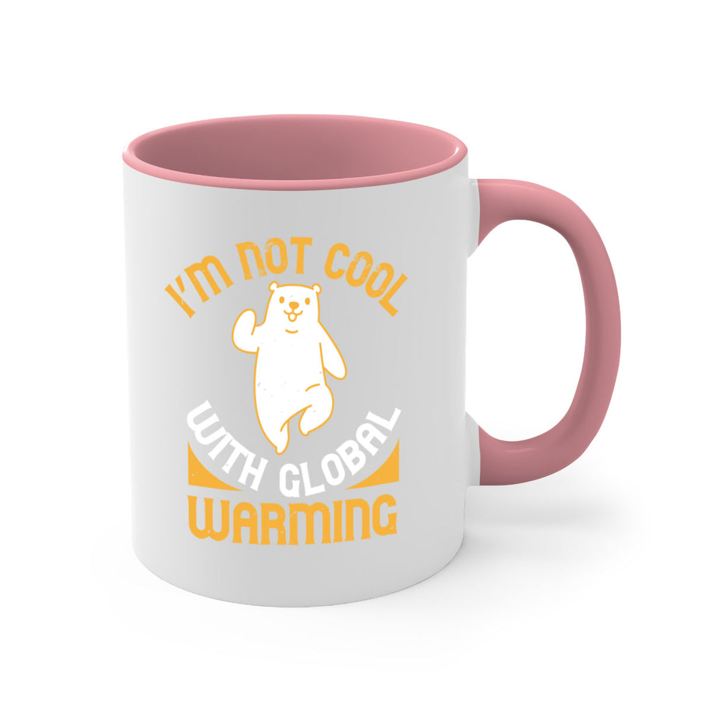 i’m not cool with global warming 18#- bear-Mug / Coffee Cup