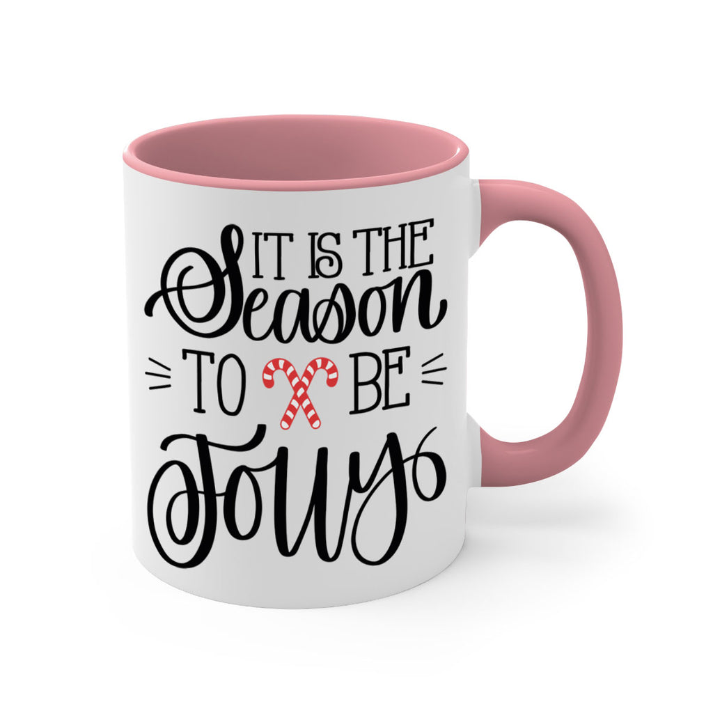 it is the season to be jolly 124#- christmas-Mug / Coffee Cup