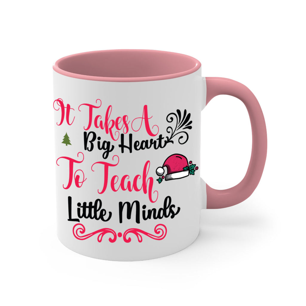 it takes a big heart to teach little minds style 373#- christmas-Mug / Coffee Cup