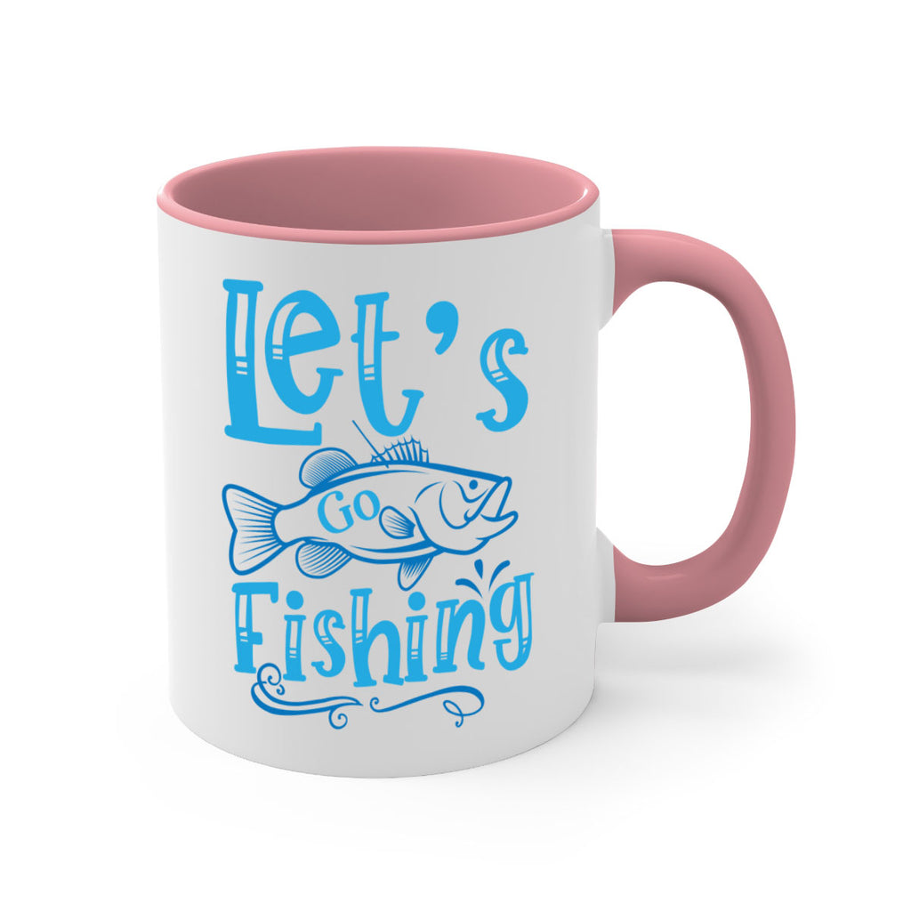 lets go fishing 205#- fishing-Mug / Coffee Cup