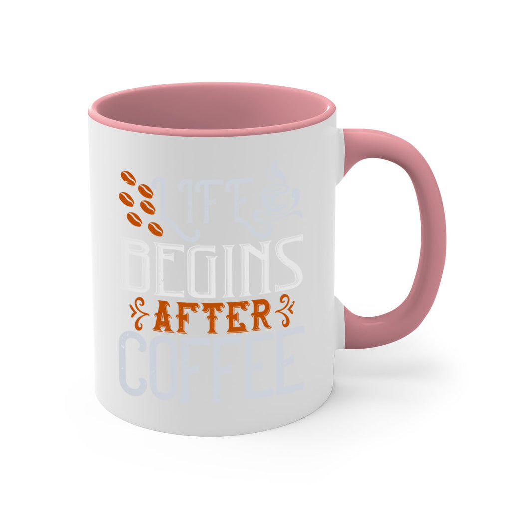 life begins after coffee 239#- coffee-Mug / Coffee Cup