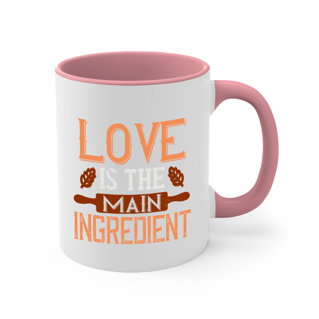 love is the main ingredient 18#- cooking-Mug / Coffee Cup