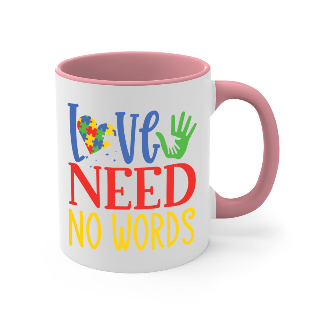 love need no words Style 28#- autism-Mug / Coffee Cup