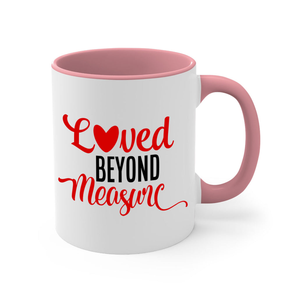 loved beyond measure 74#- valentines day-Mug / Coffee Cup