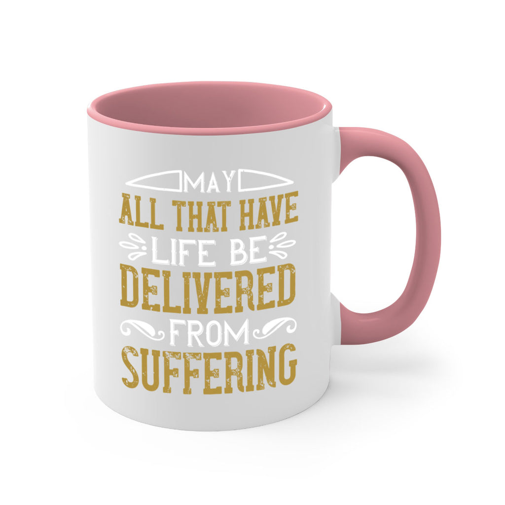 may all that have life be delivered from suffering 31#- vegan-Mug / Coffee Cup
