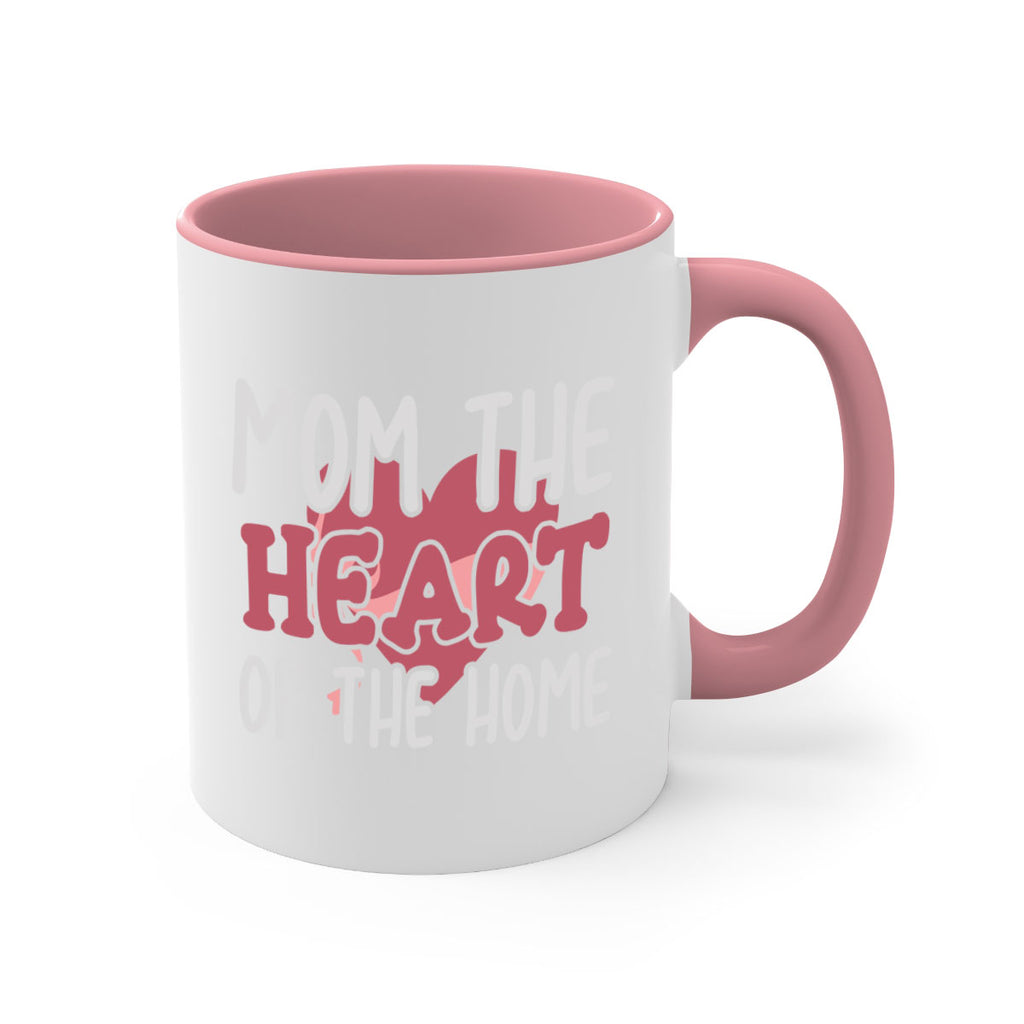mom the heart of the home 120#- mom-Mug / Coffee Cup