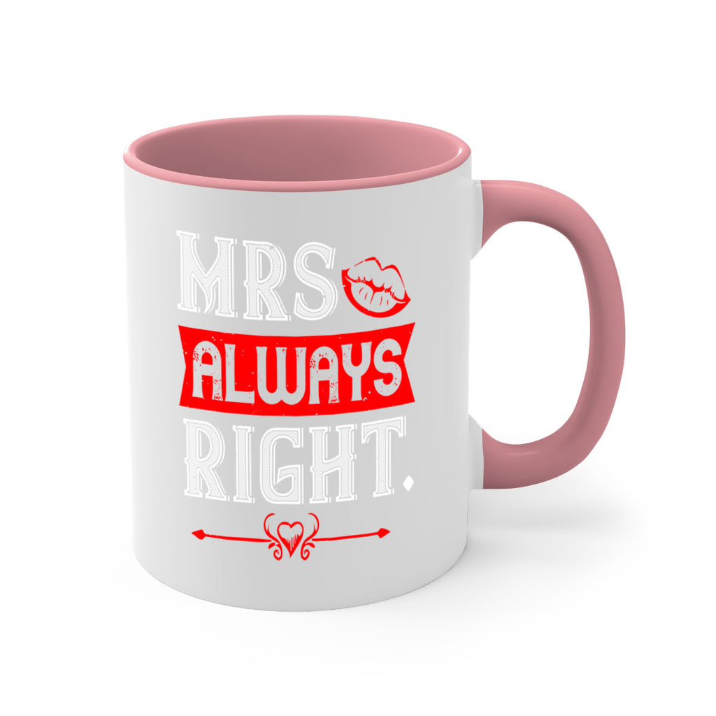 mrs always right 40#- valentines day-Mug / Coffee Cup