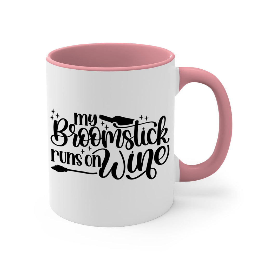 my broomstick runs on wine 37#- wine-Mug / Coffee Cup