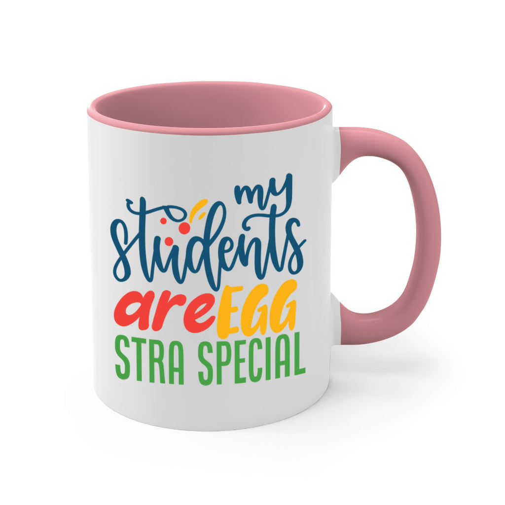my students are egg strA special Style 171#- teacher-Mug / Coffee Cup