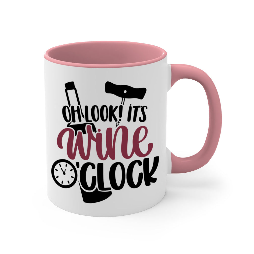 oh look its wine oclock 33#- wine-Mug / Coffee Cup
