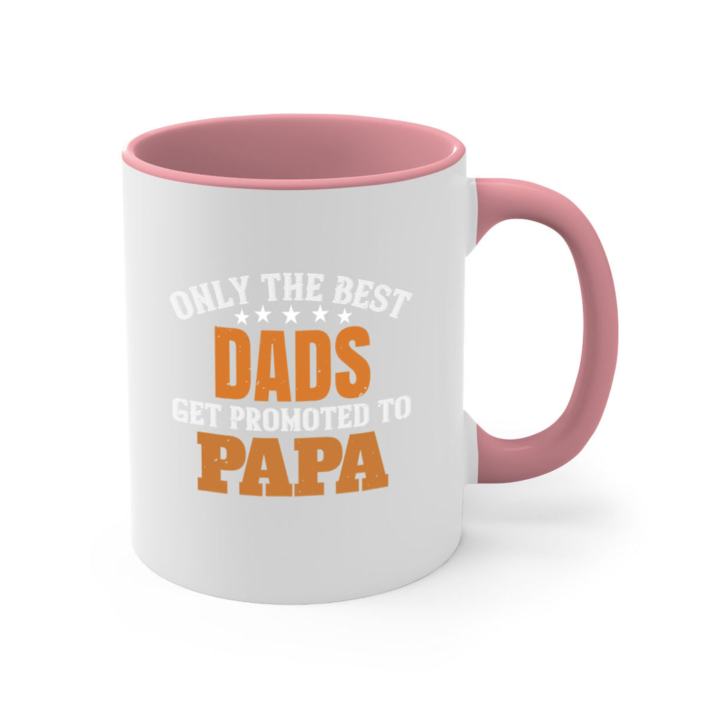 only the best dads get promoted to papa 24#- grandpa-Mug / Coffee Cup