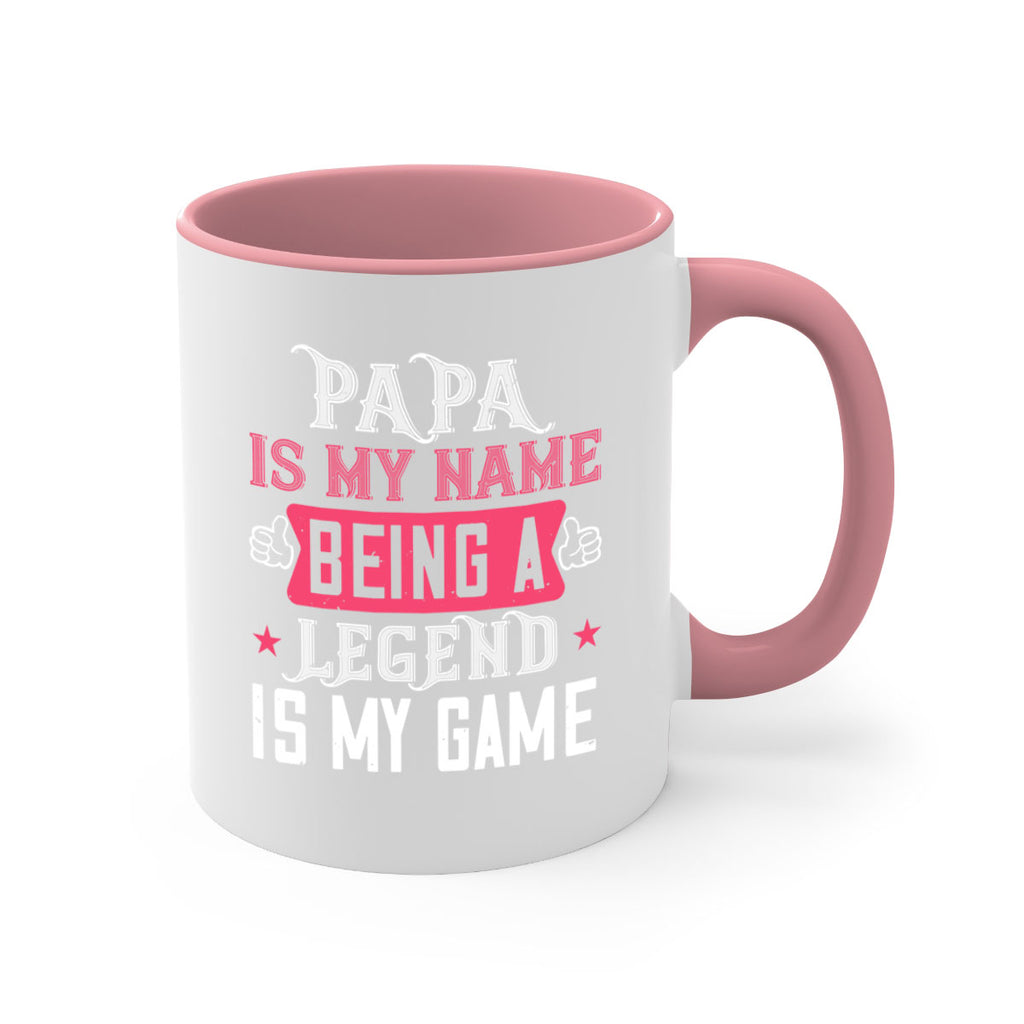 papa is my name being a legeng is my game 18#- grandpa-Mug / Coffee Cup