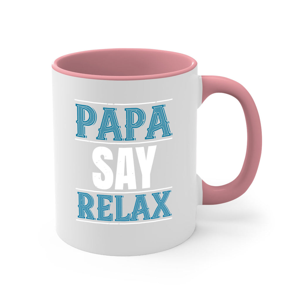 papa say lelax 16#- grandpa-Mug / Coffee Cup