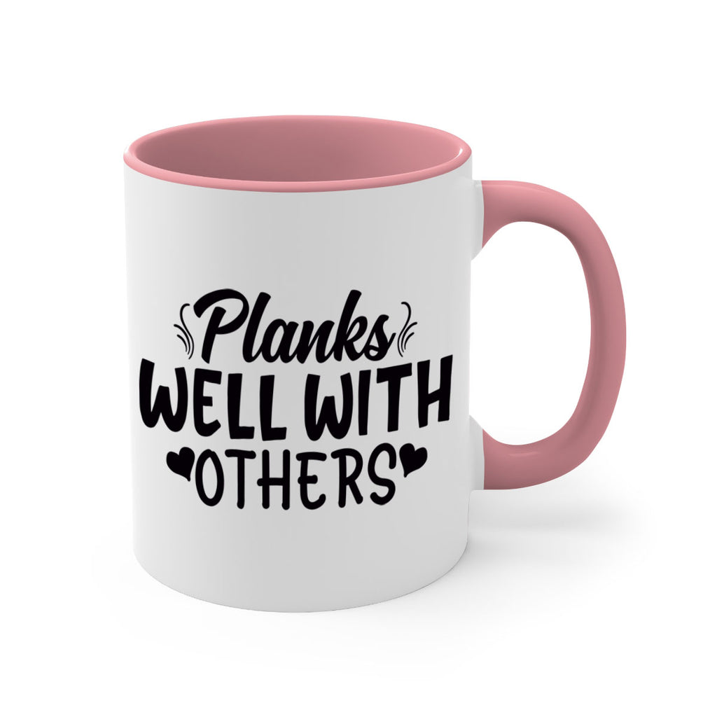 planks well with others 24#- gym-Mug / Coffee Cup