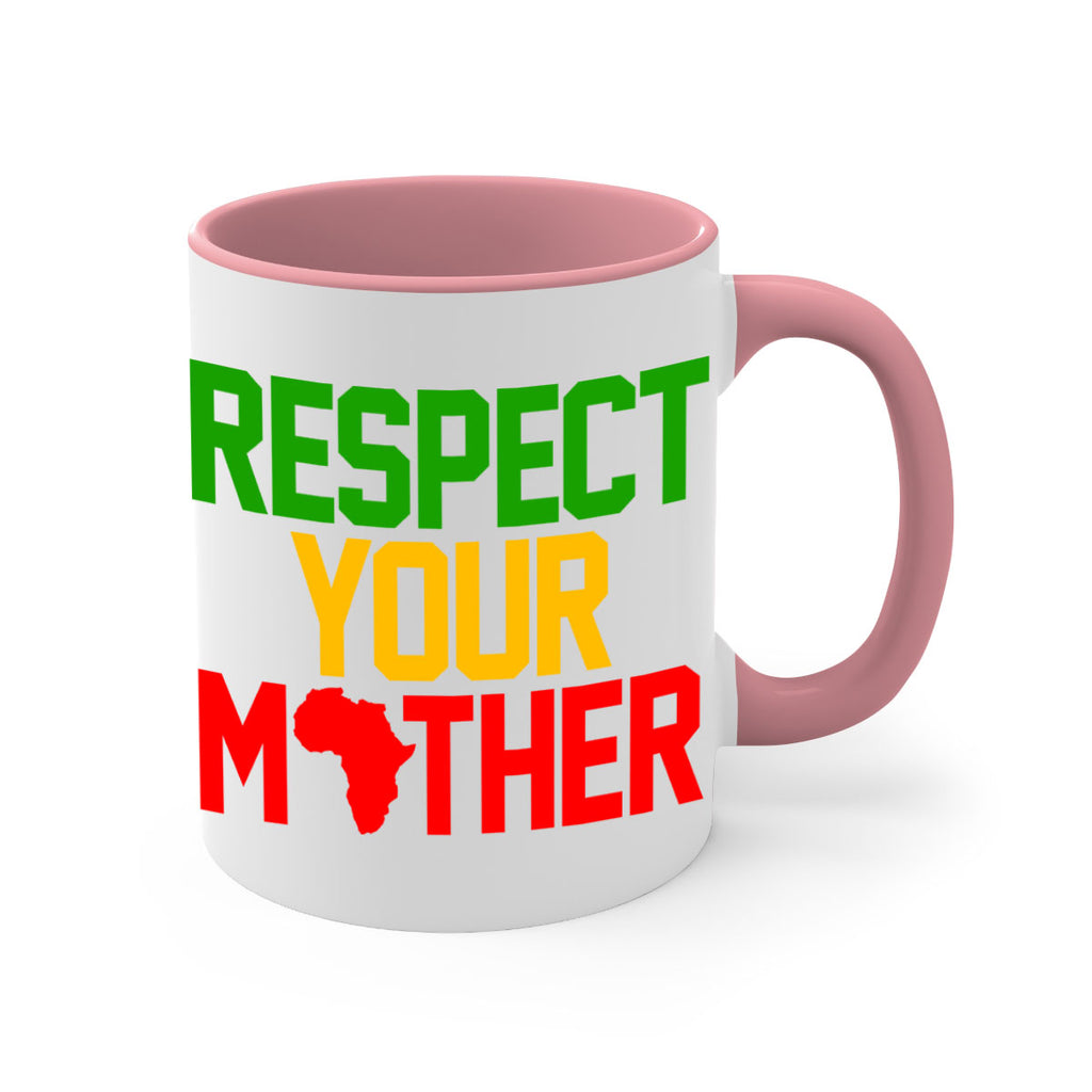 respect your mother 43#- black words - phrases-Mug / Coffee Cup